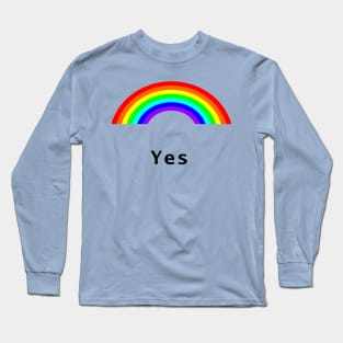 Yes Positivity Rainbow Long Sleeve T-Shirt